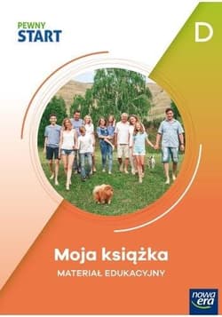 Pewny Start. Moja książka poz. D - Praca zbiorowa