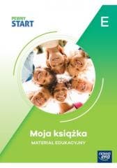 Pewny start. Moja książka poz.E - Praca zbiorowa