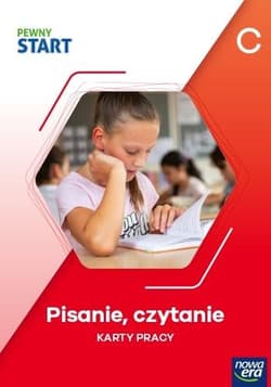 Pewny start. Poziom C. Pisanie, czytanie KP - Praca zbiorowa