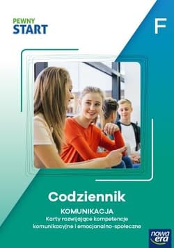 Pewny start. Poziom F. Codziennik. Komunikacja - Praca zbiorowa