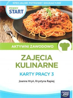 Pewny start. Zajęcia kulinarne. Karty pracy 3 - Joanna Hryń, Krystyna Rapiej