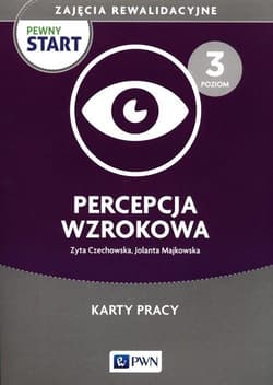 Pewny start. Zajęcia rewalidac. Percepcja... 3 - Czechowska Zyta,  Majkowska Jolanta