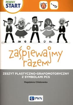 Pewny start. Zaśpiewajmy razem - Chlebowska Magdalena