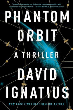 Phantom Orbit - David Ignatius