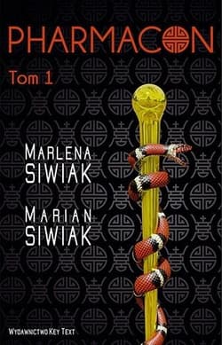 Pharmacon Tom 1 - Siwiak Marlena, Siwiak Marian