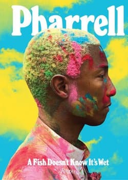 Pharrell A Fish Doesn't Know Its wer. angielska