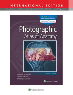 Photographic Atlas of Anatomy 9e Lippincott Connect International Edition Print Book and Digital Access Card Package - Chihiro Yokochi, Johannes W. Rohen