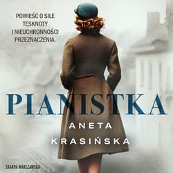 Pianistka - audiobook - Aneta Krasińska