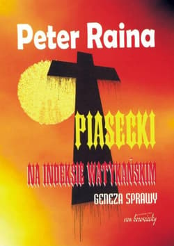 Piasecki na indeksie watykańskim Geneza sprawy - Peter Raina