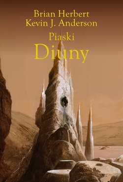 Piaski Diuny - Herbert  Brian, Kevin J. Anderson