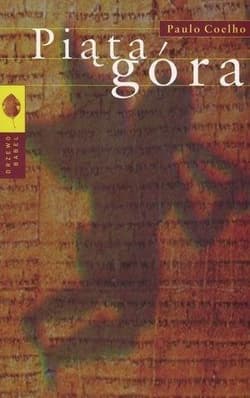 Piąta góra - Paulo  Coelho