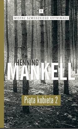 Piąta kobieta. Część 2 - Henning Mankell