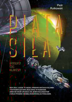 Piąta siła Apokalipsy czas najwyższy - Piotr Rutkowski