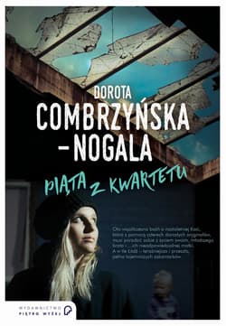 Piąta z kwartetu - Combrzyńska-Nogala Dorota