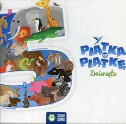 Piątka na piątkę Zwierzęta - Anna Sobich-Kamińska