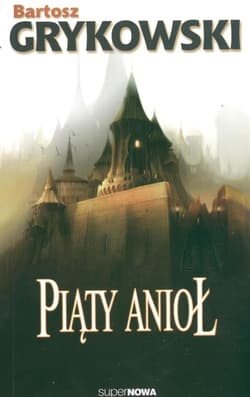 Piąty anioł - Bartosz Grykowski