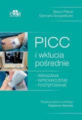 PICC i wkłucia pośrednie - Giancarlo Scoppettuolo, Mauro Pittiruti
