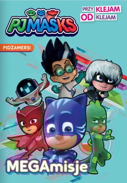 Pidżamersi Przyklejam Odklejam MEGAmisje - Opracowanie Zbiorowe