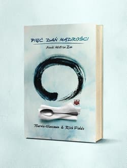 Pięć Dań Mądrości Nauki Mistrza Zen