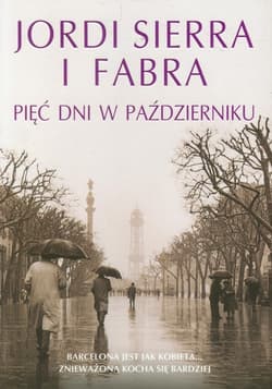 Pięć dni w październiku - Fabra Jordi Sierra
