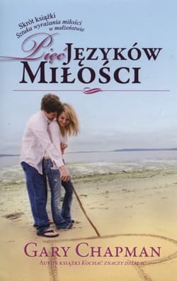 Pięć języków miłości - Gary Chapman