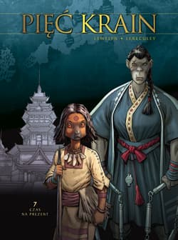 Pięć Krain Tom 7 Czas na prezent - Mélanie Guyard, Patrick Wong, Jérôme Lereculey