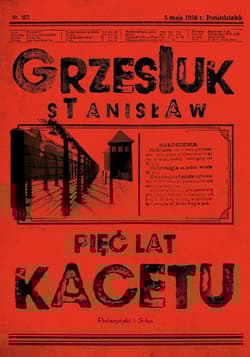 Pięć lat kacetu - Stanisław Grzesiuk