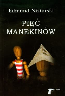 Pięć manekinów - Edmund Niziurski