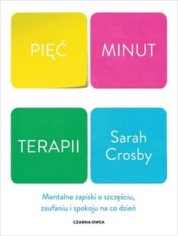 Pięć minut terapii - Sarah Cosby, Sarah Crosby