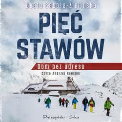 Pięć Stawów - audiobook - Beata Sabała-Zielińska
