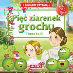 Pięć ziarenek grochu i inne bajki + CD - Hans Christian Andersen