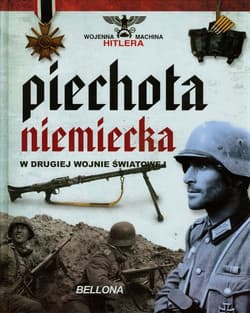 Piechota niemiecka w II wojnie światowej - Garcia Juan Vazquez