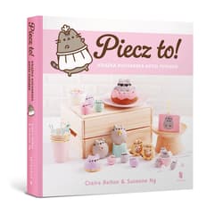 Piecz to! Książka kucharska kotki Pusheen - Claire Belton