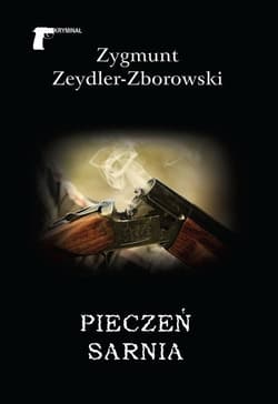 Pieczeń sarnia - Zeydler Zborowski Zygmunt