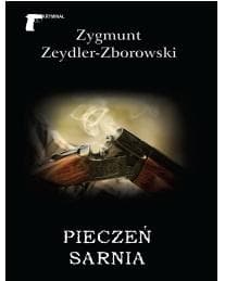 Pieczeń sarnia - Zeydler Zborowski Zygmunt