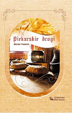 Piekarskie drogi