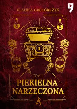 Piekielna narzeczona. Tom 1 - Klaudia Gregorczyk