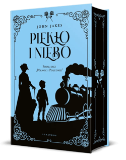 Piekło i niebo (wydanie limitowane) - John Jakes