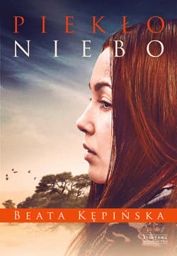 Piekło–niebo - ebook - Beata Kępińska