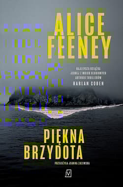 Piękna brzydota - Alice Feeney