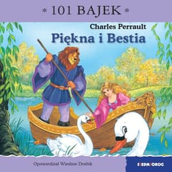 Piękna i bestia. 101 bajek - Wiesław Drabik
