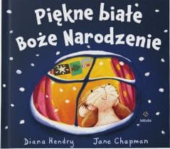 Piękne białe Boże Narodzenie - Diana Hendry