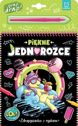 Piękne jednorożce. Zdrapywanka z rysikiem - Agata Kaczyńska