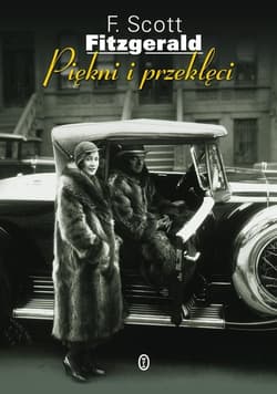 Piękni i przeklęci - Francis Scott  Fitzgerald