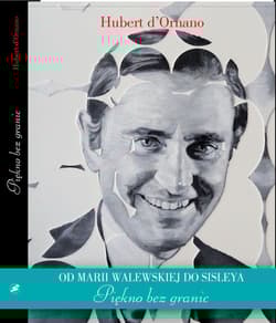 Piękno bez granic Od Marii Walewskiej do Sisleya