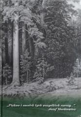 Piękno i smutek tych wszystkich rzeczy.. - Dobrosława Platt (red.), Bolecki Włodzimierz