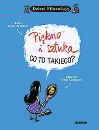 Piękno i sztuka co to takiego? - Oscar Brenifier