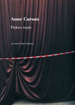Piękno męża - Anne Carson