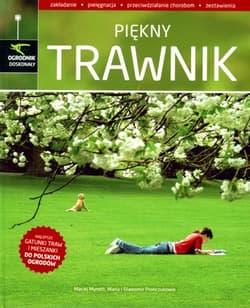 Piękny trawnik - Mynett Maciej, Prończuk Maria, Prończuk Sławomir