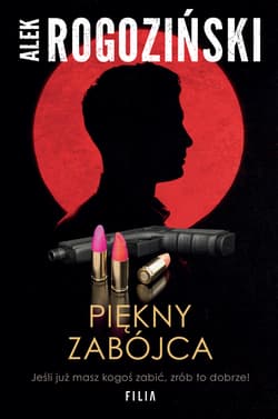 Piękny zabójca - Alek Rogoziński
